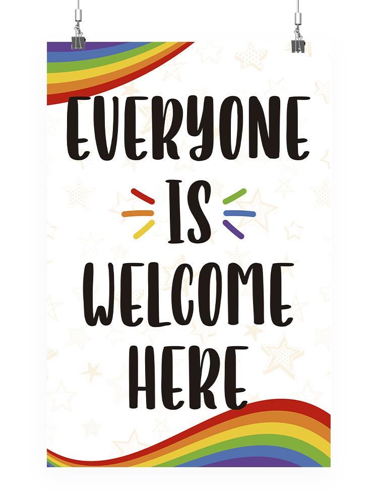 Everyone Is Welcome Here Poster Smartprintsink Designs Everyones Home Style